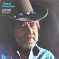 Tommy Overstreet - Hangin' 'Round